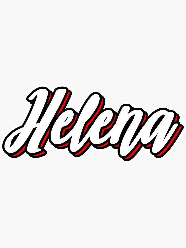 Helena First Name Hand Lettering Design Sticker For Sale By Sulies