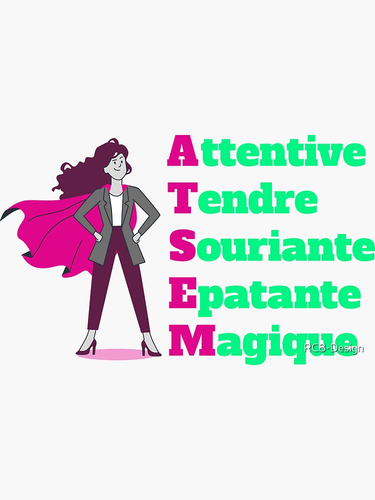 Sticker ATSEM attentive tendre souriante épatante magique par RC8