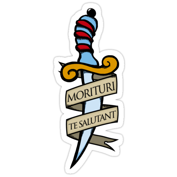 ""Morituri te salutant"" Stickers by teddymonroe Redbubble