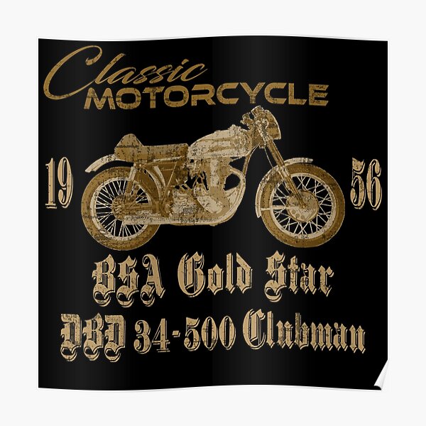 Classic Bsa Gold Star Dbd Poster By Agilefega Redbubble