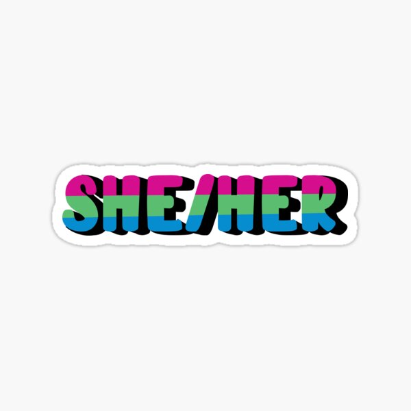 Polysexual Pride Flag She Her Pronoun Sticker For Sale By