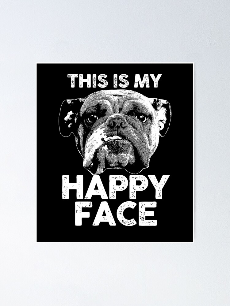 This Is My Happy Face Poster For Sale By JNILLYFashion Redbubble