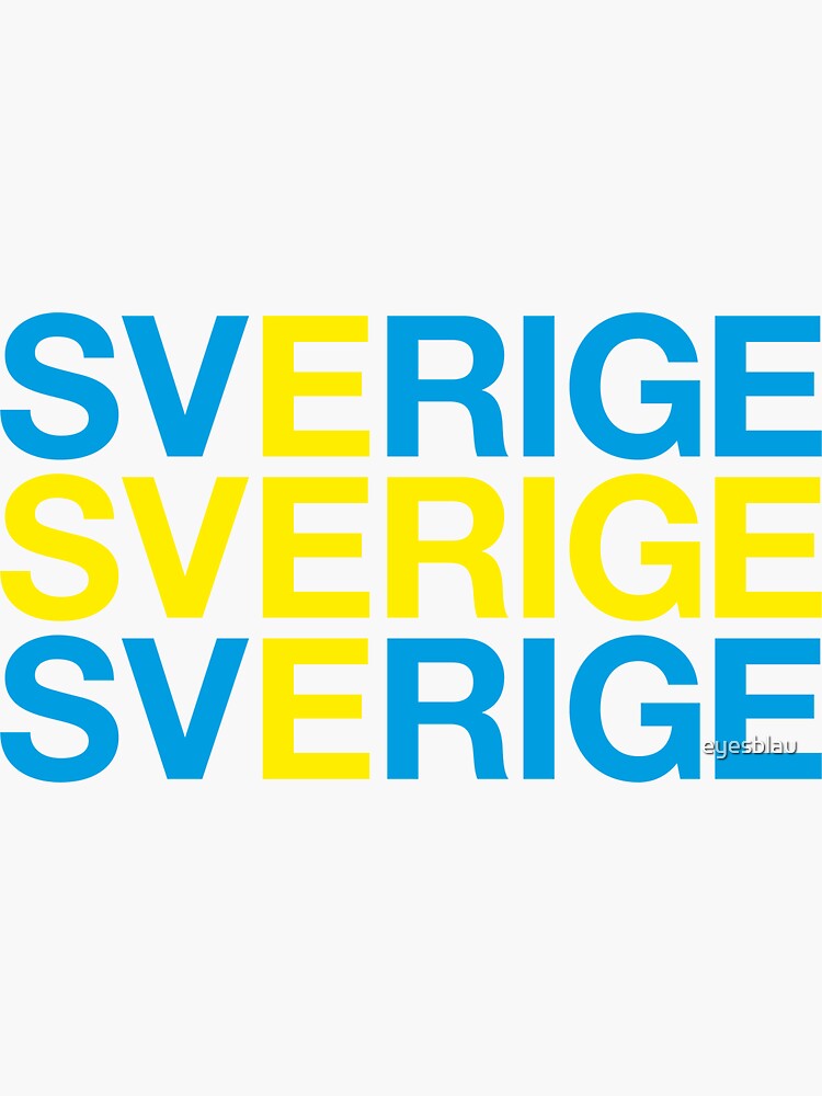 SVERIGE Swedish Flag Sticker By Eyesblau Redbubble