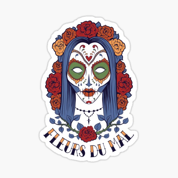 Fleurs Du Mal The Flowers Of Evil Sticker For Sale By Inkartwear