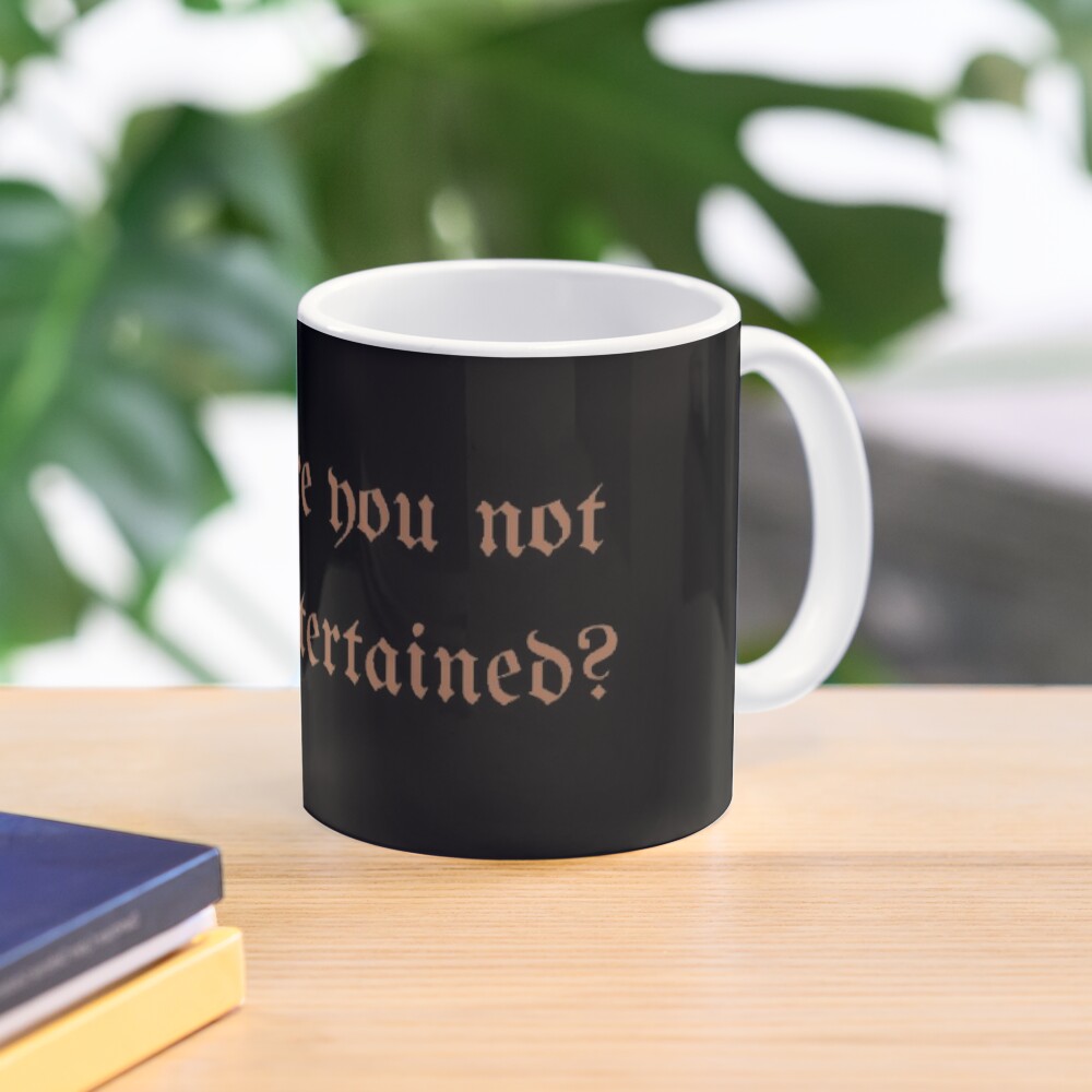 Gladiator Are You Not Entertained Quote Coffee Mug For Sale By Simi Redbubble