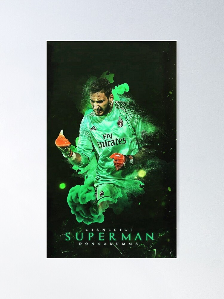 Gianluigi Donnarumma Design Poster For Sale By Verdiart90 Redbubble