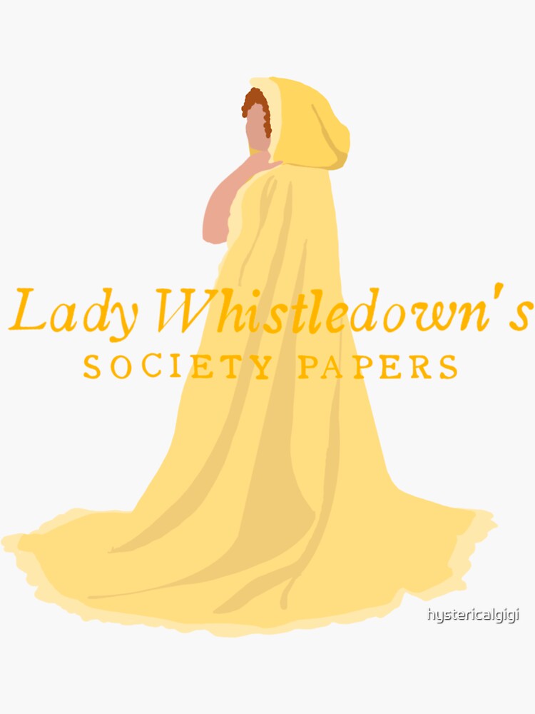 Lady Whistledown Bridgerton Sticker For Sale By Hystericalgigi