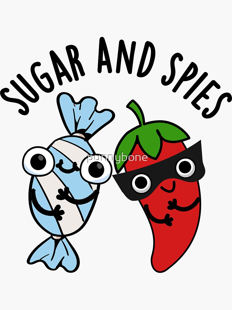 Sugar And Spies Cute Food Pun Sticker By Punnybone Redbubble