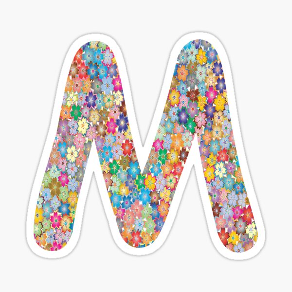 Letter M Capital Alphabet Colorful Flowers Funny M Gift Sticker For