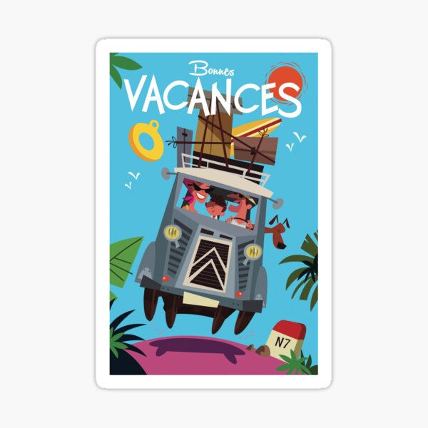 Bonnes Vacances Poster Sticker For Sale By Gary Godel Redbubble