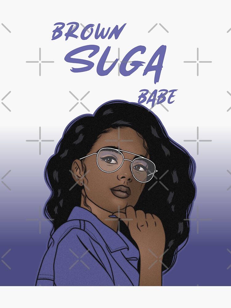 Brown Suga Babe Sticker By Draknavmore Redbubble