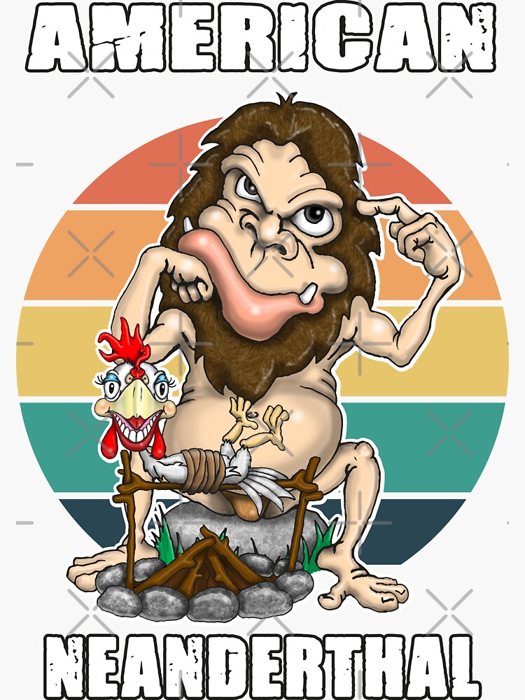 American Neanderthal Neanderthal Thinking Sticker By Status71 Redbubble