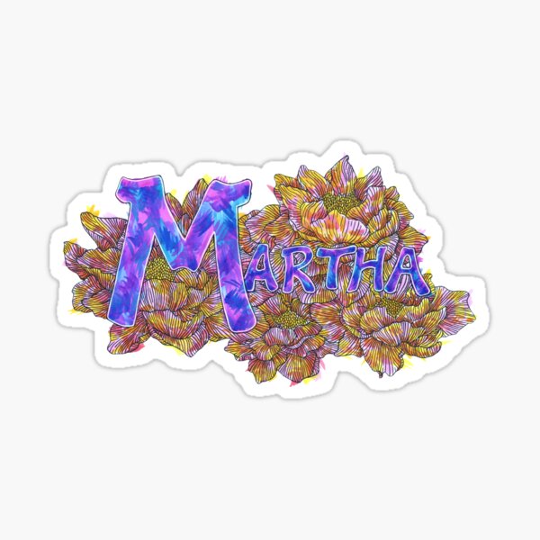 Martha Name Art Sticker For Sale By AvalonUnmuzzled Redbubble