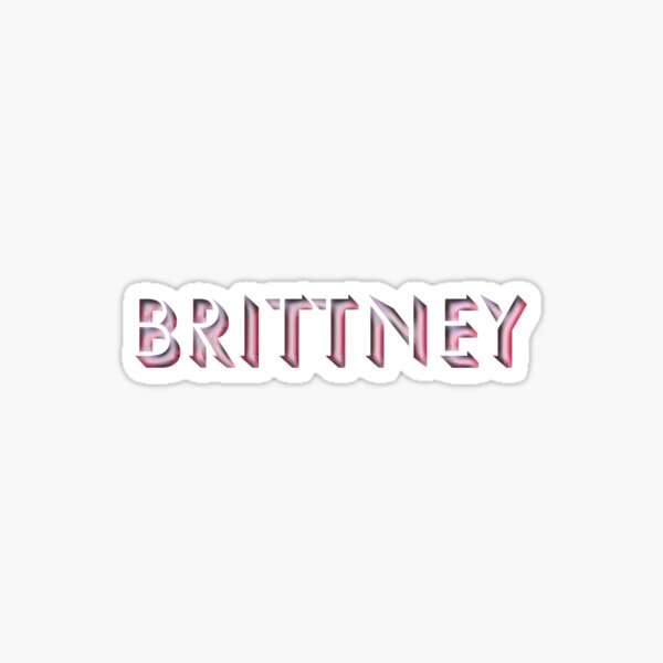 Brittney Sticker For Sale By Melmel9 Redbubble