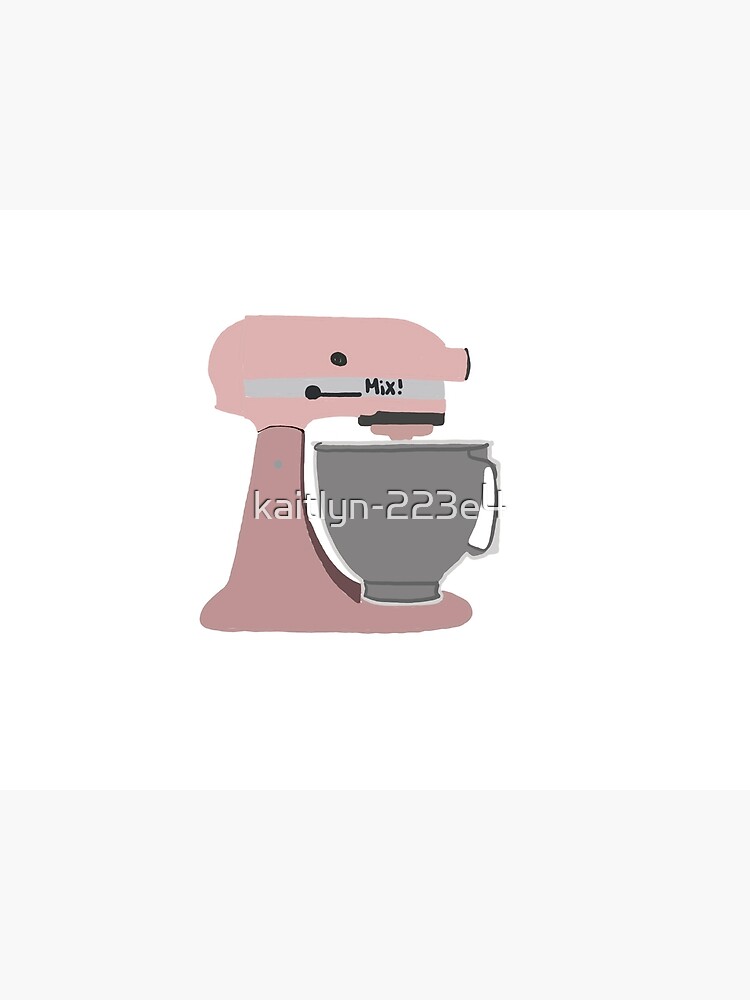 Kitchen Mixer Doodle Poster For Sale By Kaitlyn 223e4 Redbubble