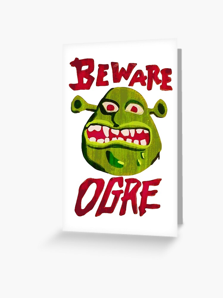 Cuidado Ogro Shrek Beware Ogre Greeting Card By Mavydesigns