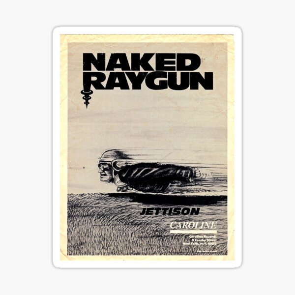 Naked Raygun Sticker For Sale By Tommypgr09 Redbubble