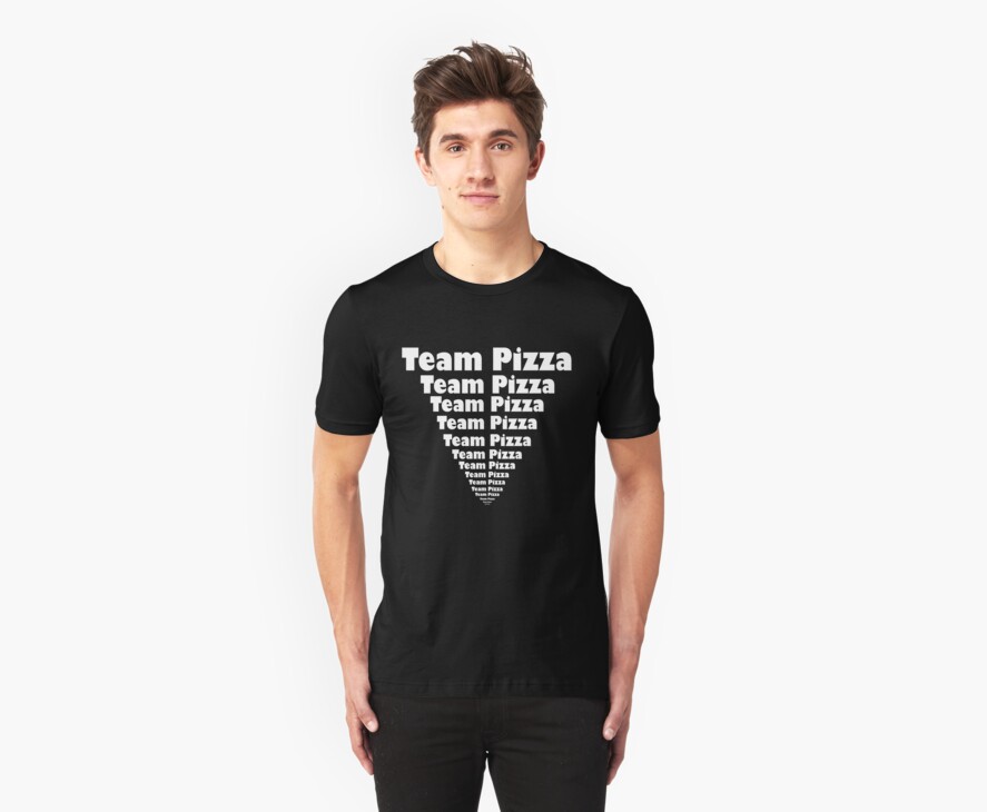 Team Pizza Pizza T-Shirts & Hoodies by Khail Anonymous | Redbubble