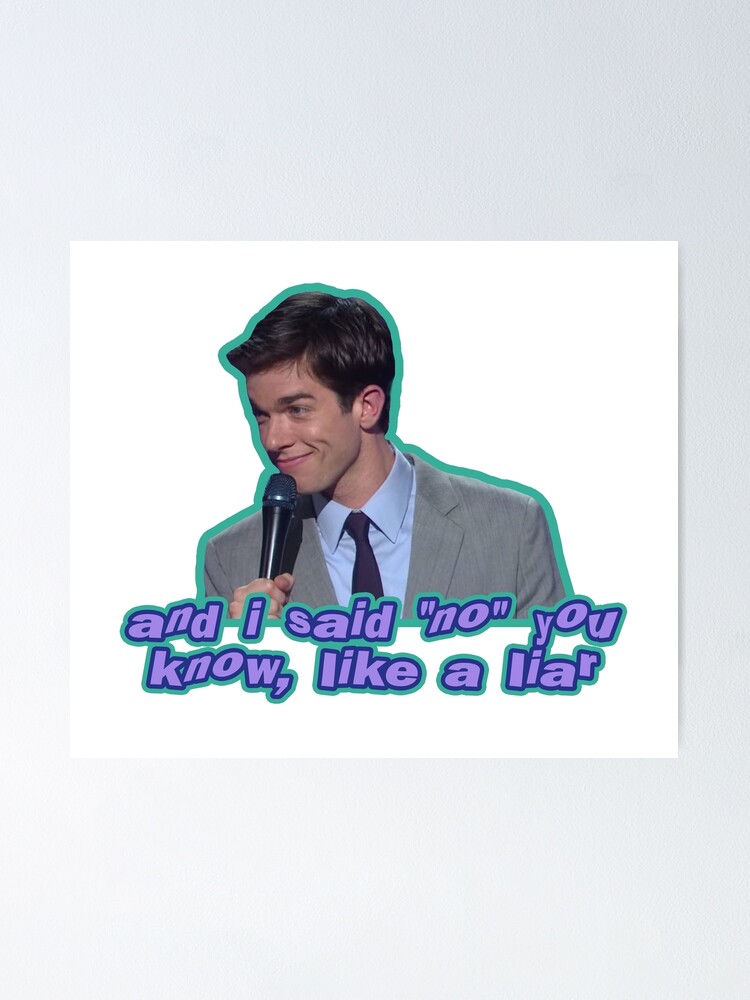 John Mulaney Like A Liar Poster For Sale By Anjbakhru Redbubble