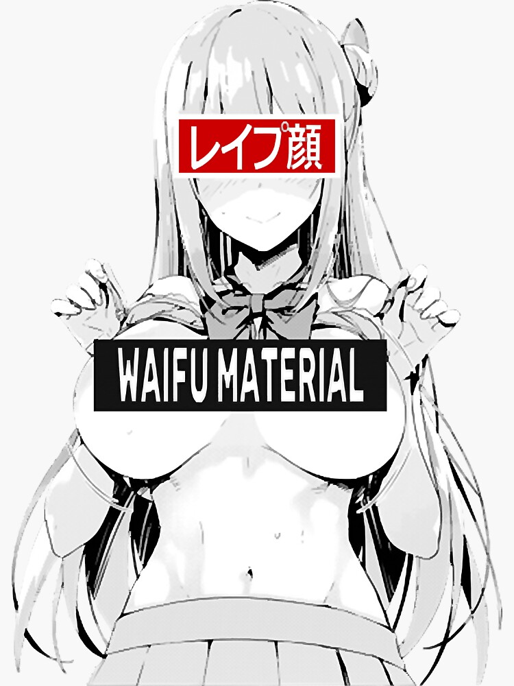 Waifu Material Lewd Ecchi Ahegao Busty Babe Anime Girl Sticker For