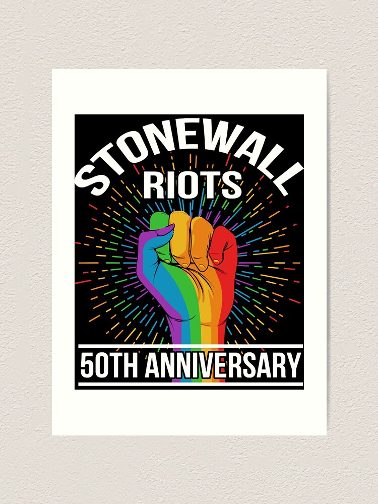 Lgbtq Gay Pride Stonewall Riots Anniversary Rainbow Art Print For