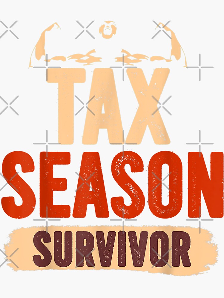 Tax Season Survivor Accountant Sticker For Sale By Oussama