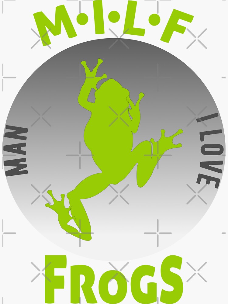 Milf Man I Love Frogs Bumper Sticker By Picasmustech Redbubble