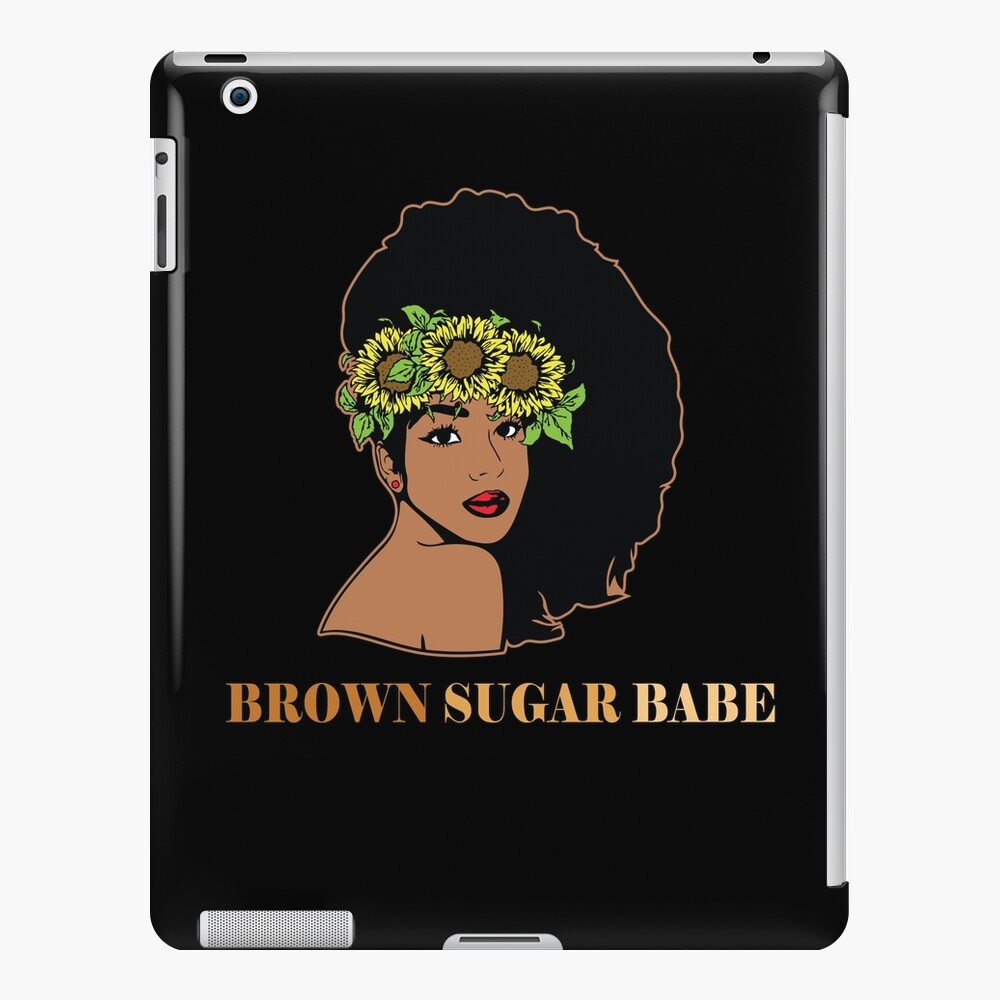 Brown Sugar Babe Celebrate Black Girl History Month American African