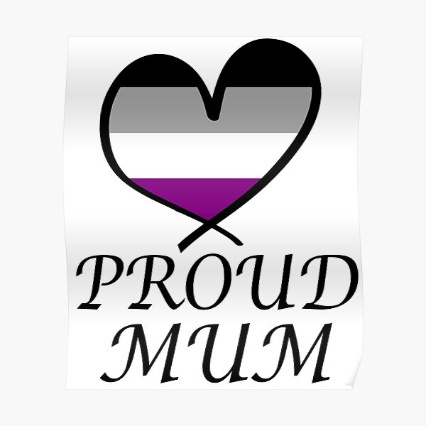 Proud Mum LGBT Gay Pride Month Asexual Flag Poster For Sale By