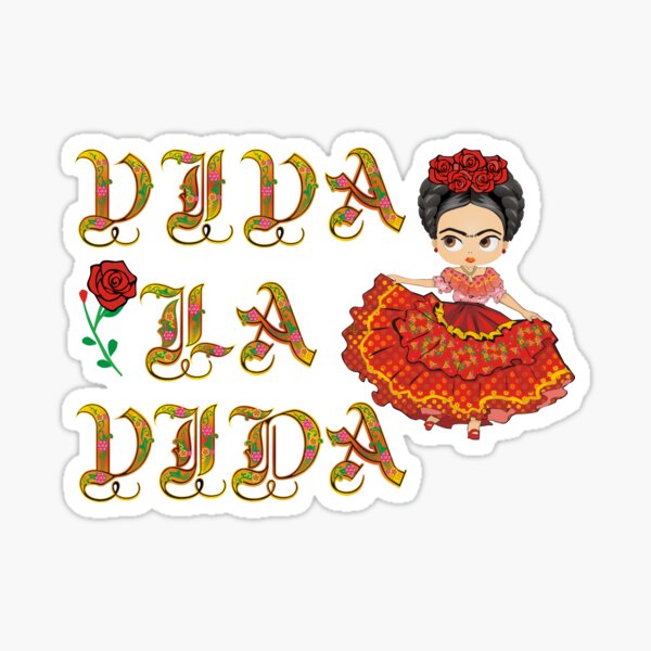 Frida Kahlo Viva La Vida Sticker For Sale By Soulsafe Redbubble