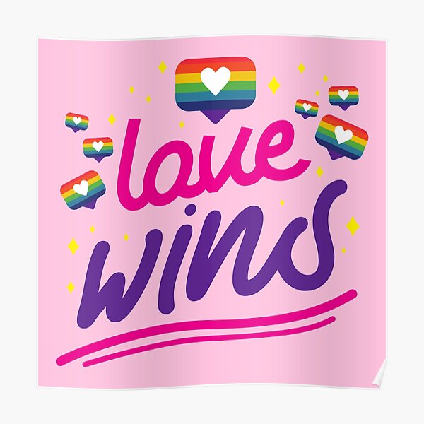 Love Wins Rainbow Pride Lgbt Community Merch Lgbtqia Poster By