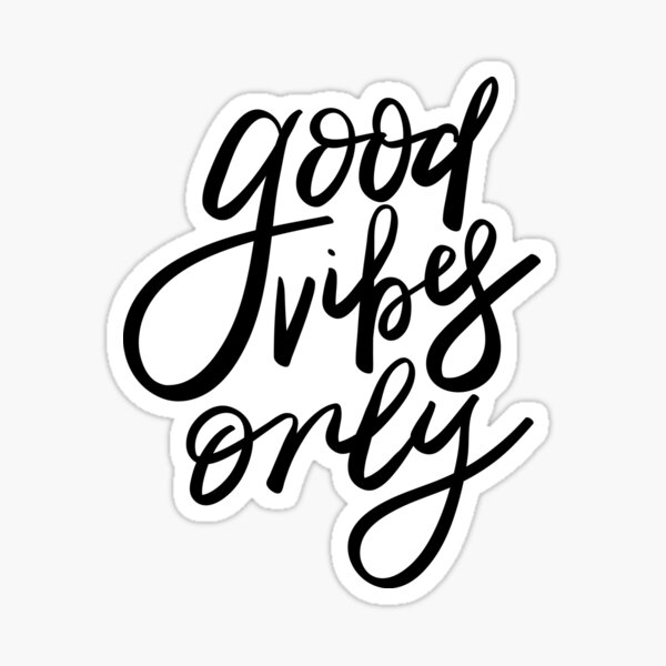 Cursive Good Vibes Stickers Redbubble