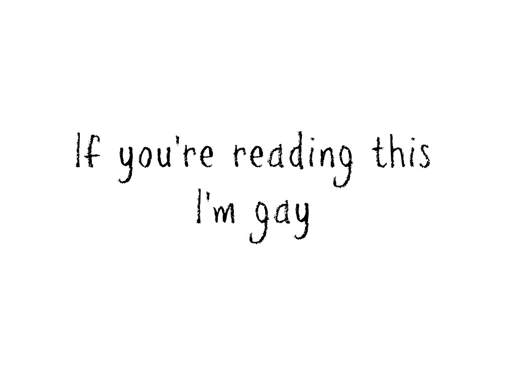 If You Re Reading This I M Gay By Sleepingpixie Redbubble