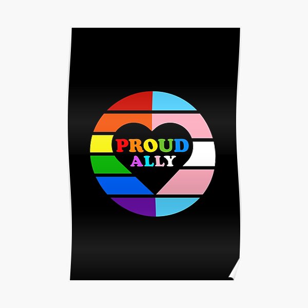 Proud Ally LGBT Flag Gay Pride Month Transgender Rainbow Poster For