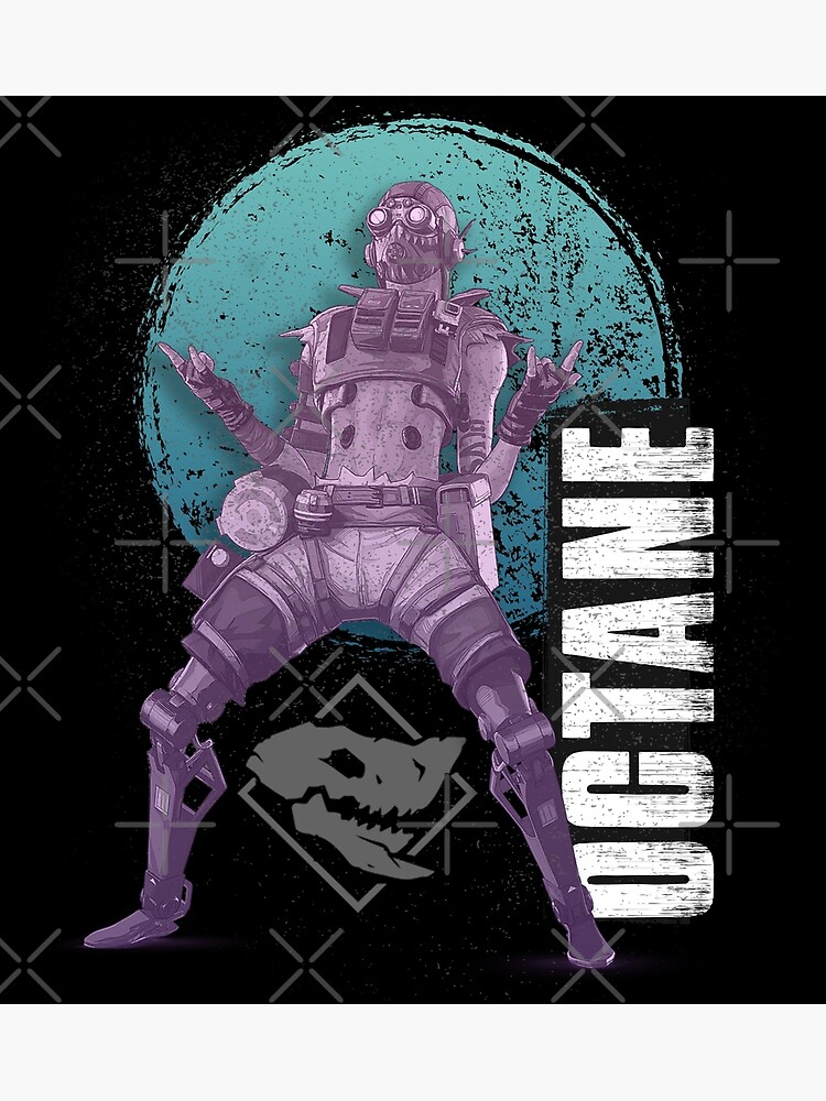 Art Octane Apex Legends Poster For Sale By ToxicMonkeys09 Redbubble