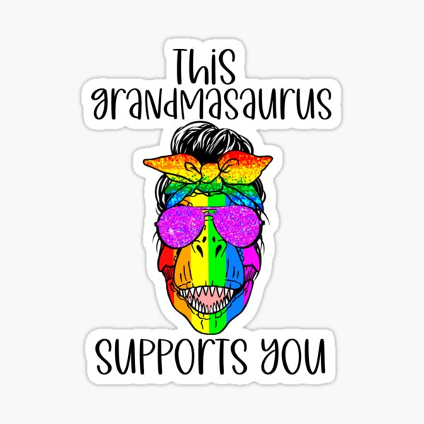 Grandmasaurus Grandma Grandmother Dinosaur Lgbt Pride Month Gay