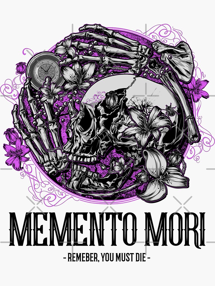 Pegatina Memento Mori Recuerda Que Debes Morir Quote Design De