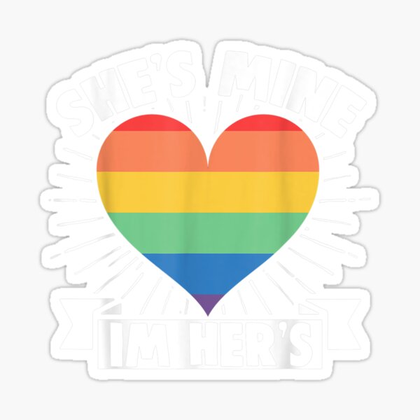 Shes Mine Im Hers LGBT American Flag Gay Pride Rainbow Sticker For