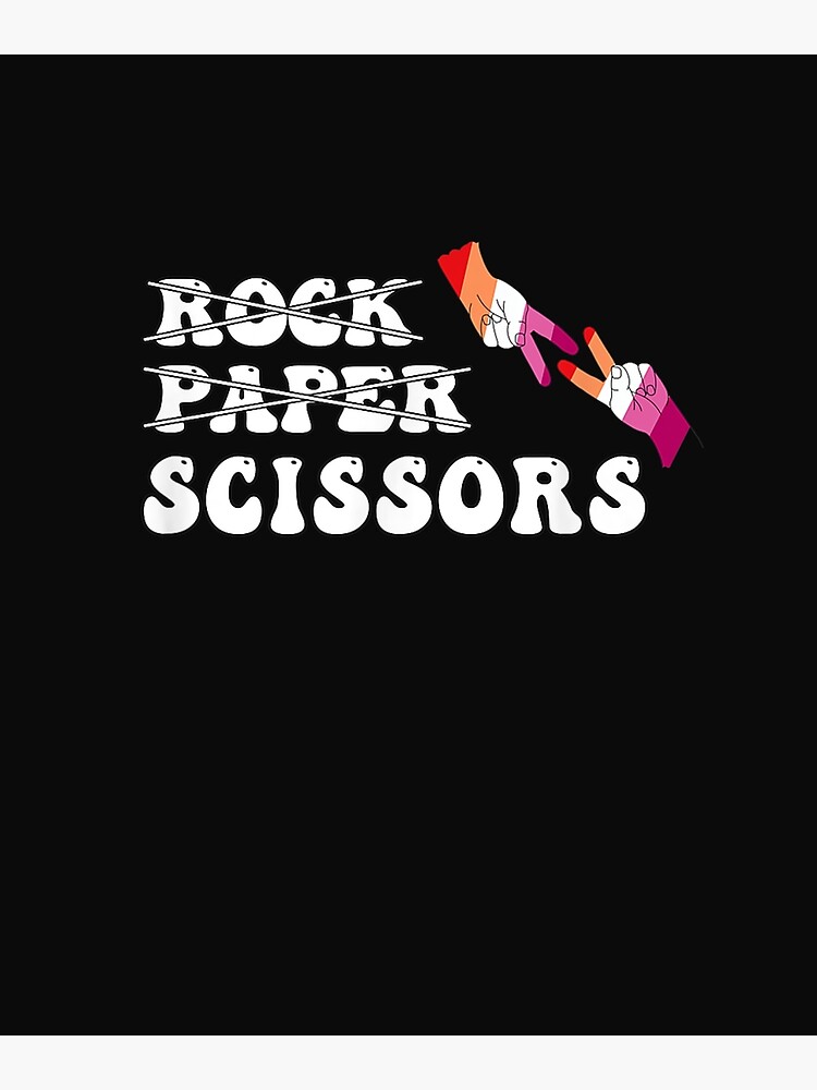 Rock Paper Scissors Lgbtq Awareness For Lesbian Women Lgbtqia