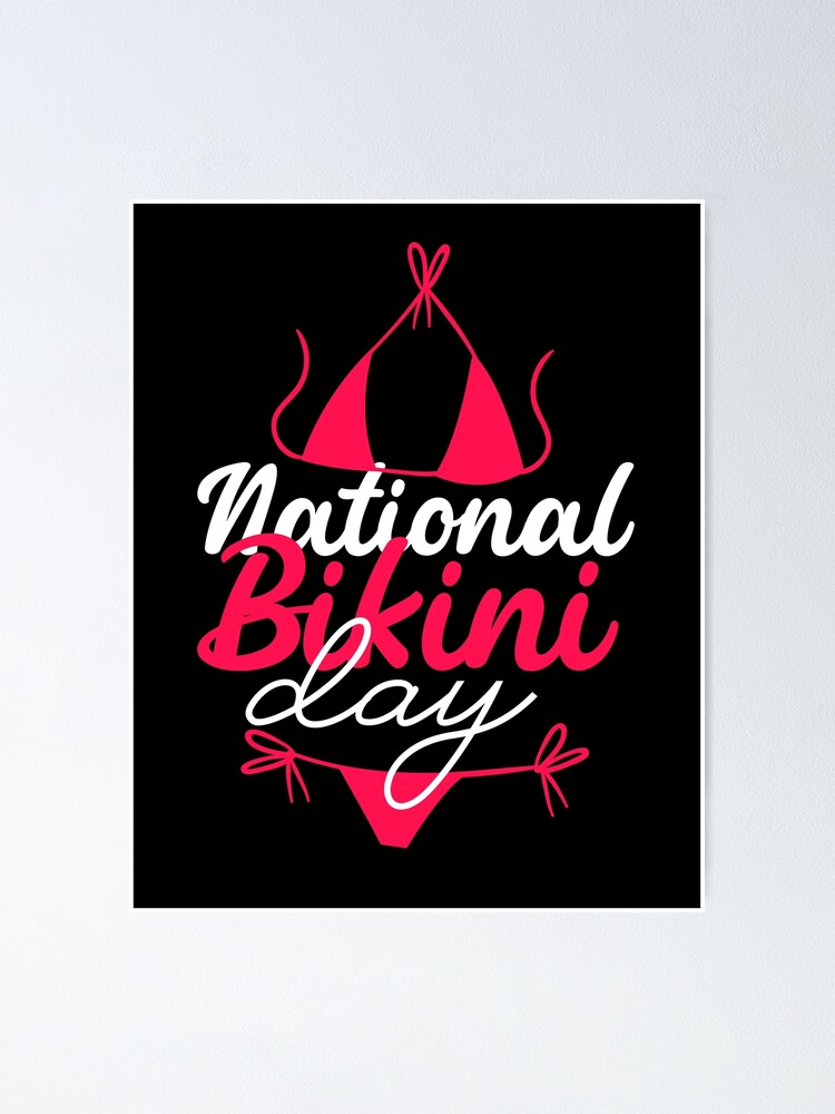 National Bikini Day Poster By Redblackline Redbubble