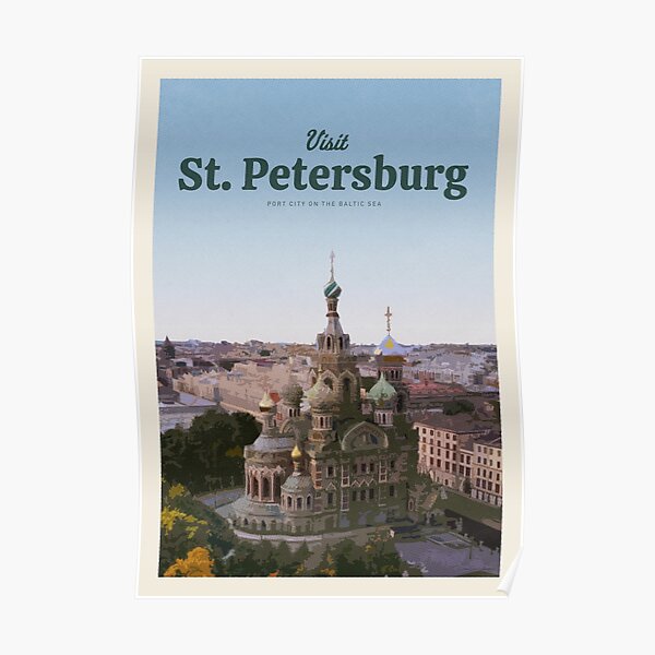 Visit St Petersburg Poster By CallumGardiner Redbubble