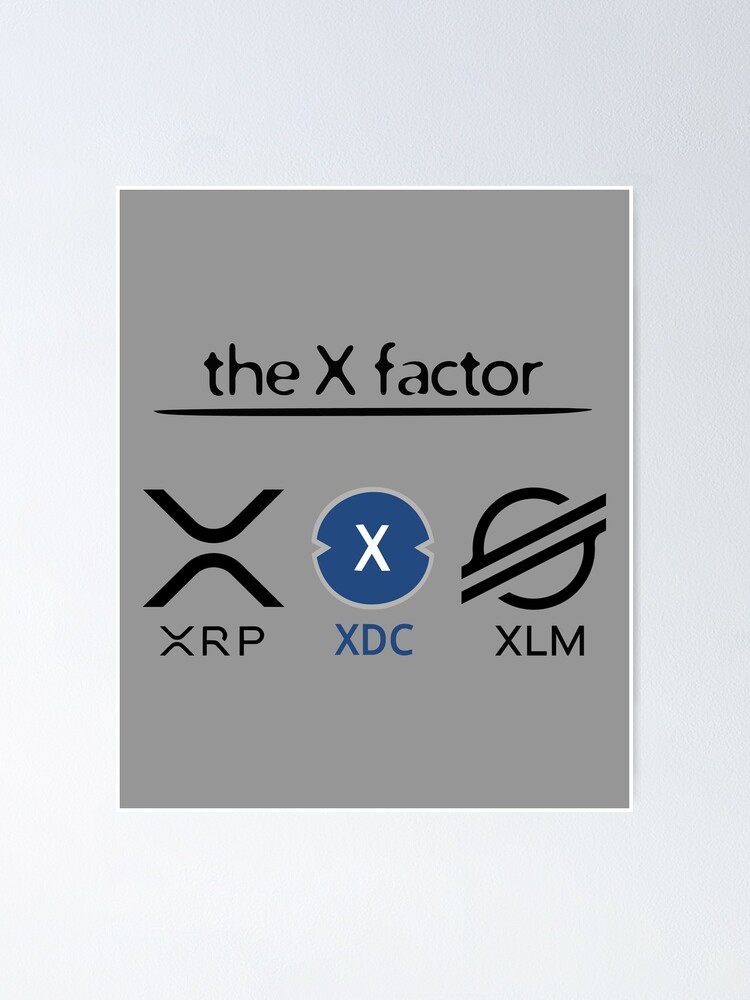 Poster Le Facteur X XLM XRP XDC Par PopFoxT Shirts Redbubble