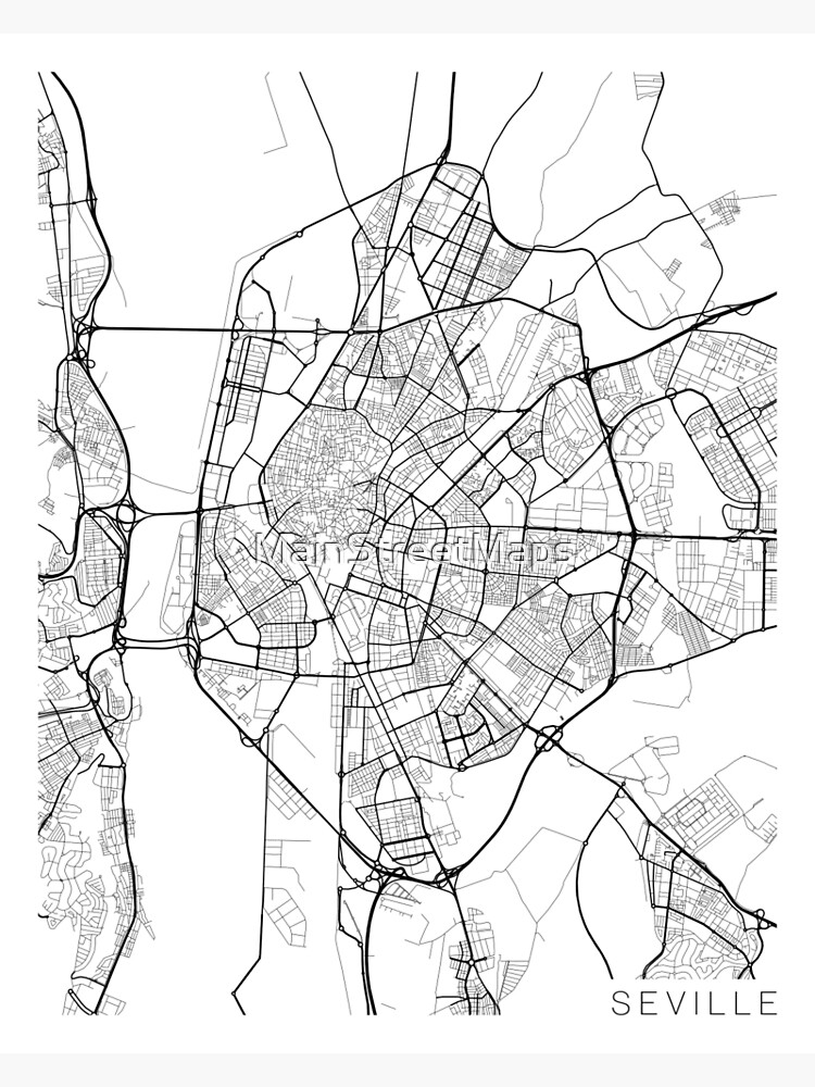 L Mina Art Stica Mapa De Sevilla Espa A Blanco Y Negro De Mainstreetmaps Redbubble