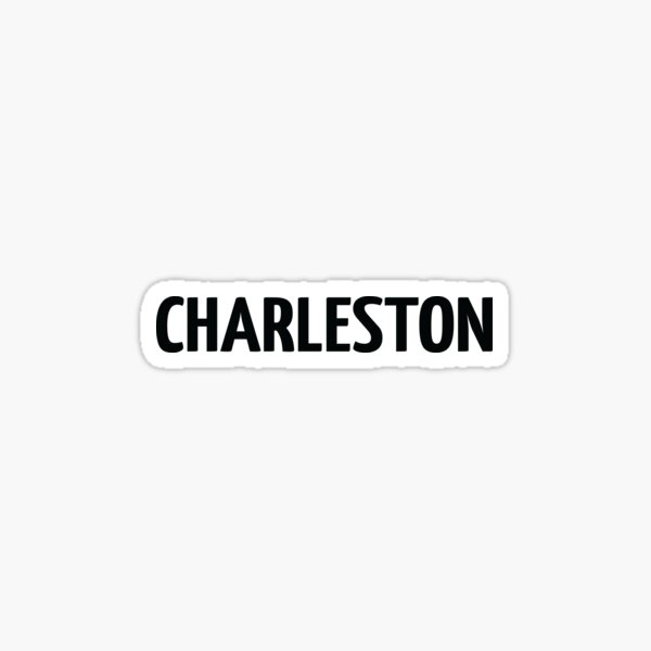 Charleston Sticker For Sale By Fiveniches Redbubble