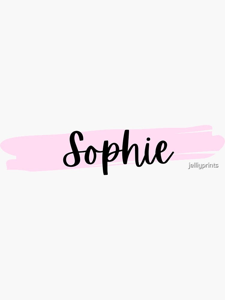 Sophie Name Calligraphy Sticker For Sale By Jelliyprints Redbubble