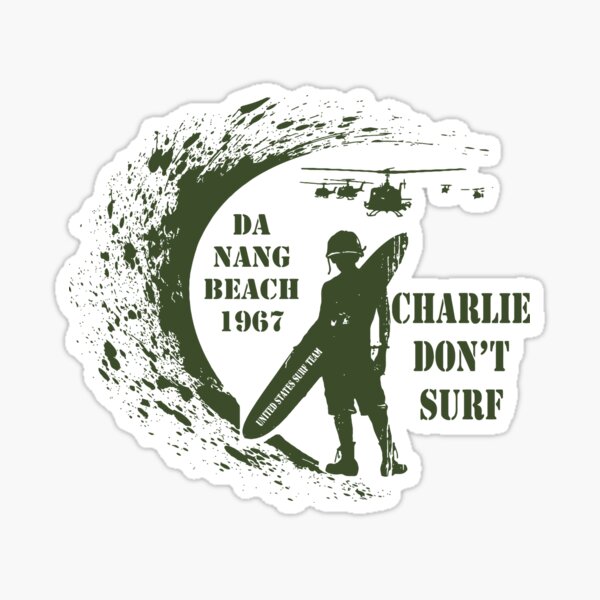 Charlie Dont Surf Sticker For Sale By Wildsundesizgn Redbubble