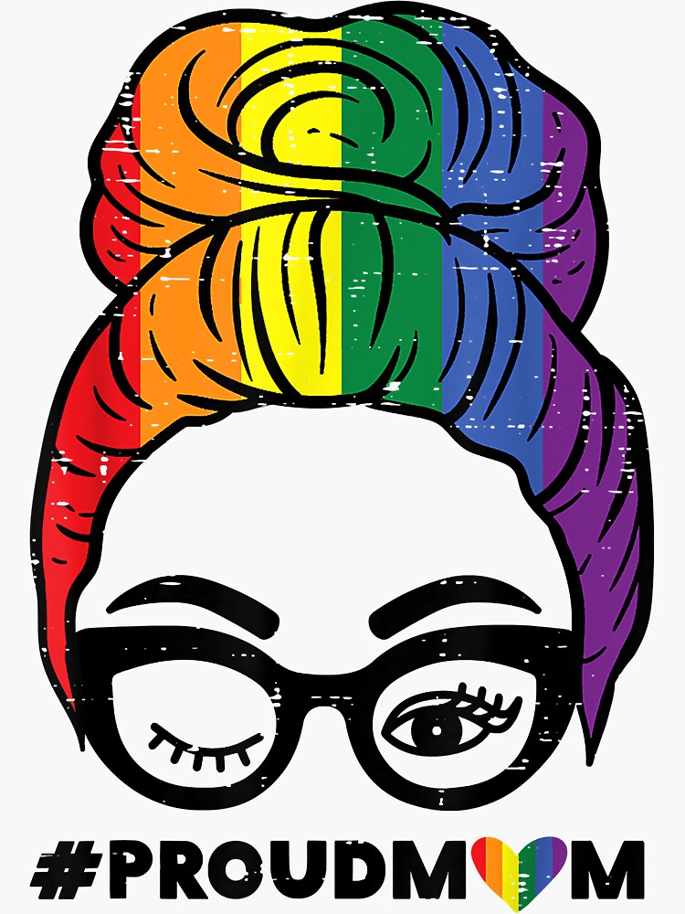 Proud Mom Messy Hair Bun Lgbtq Rainbow Flag Gay Pride Sticker For