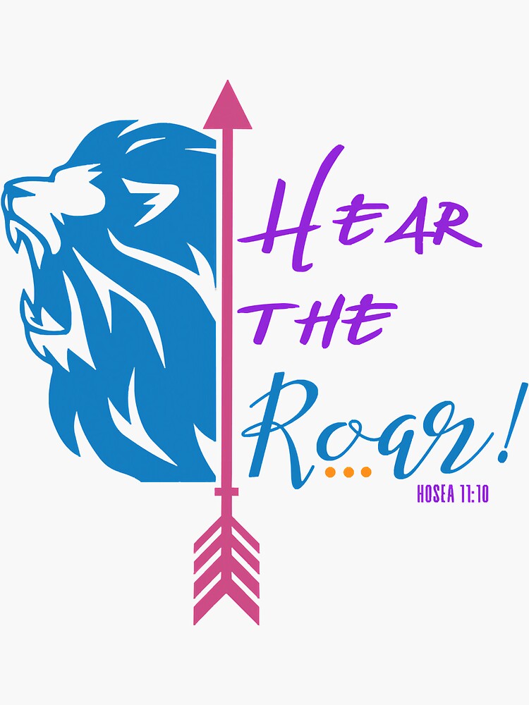 Hear The Lion Of Judah Roar Hosea 1110 Sticker For Sale By