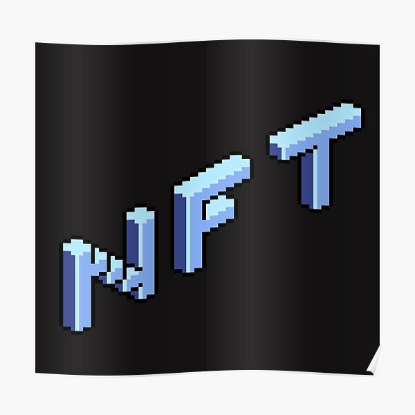 NFT Pixel Art Poster For Sale By Glucka Redbubble