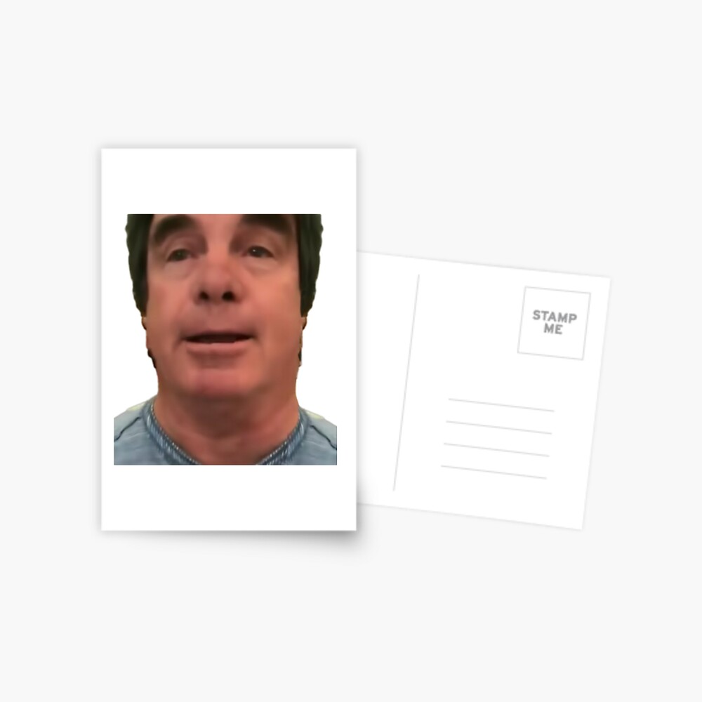 You Re Not That Guy Pal TikTok Meme Postcard For Sale By NeatMemes